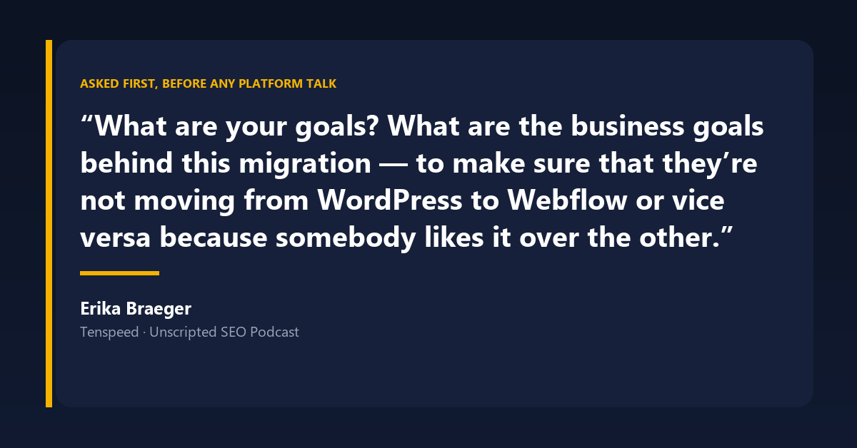 Erika Braeger quote card asking what the business goals behind a migration actually are before any technical work begins.